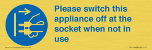 Please switch this appliance off at the socket when not in use